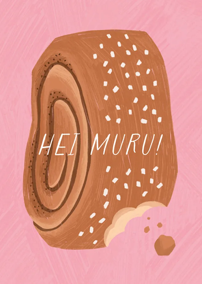 Postikortti Kaisu Sandberg - Korvapuusti, Hei muru!