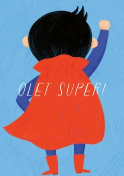 Postikortti Kaisu Sandberg - Olet super