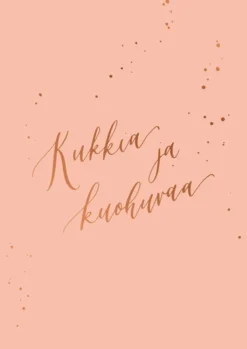 Postikortti Kalligrafiastudio - Kukkia ja kuohuvaa